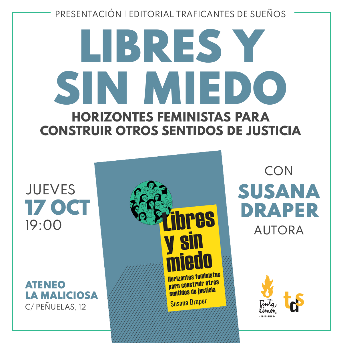 Libres y sin miedo, con Susana Draper