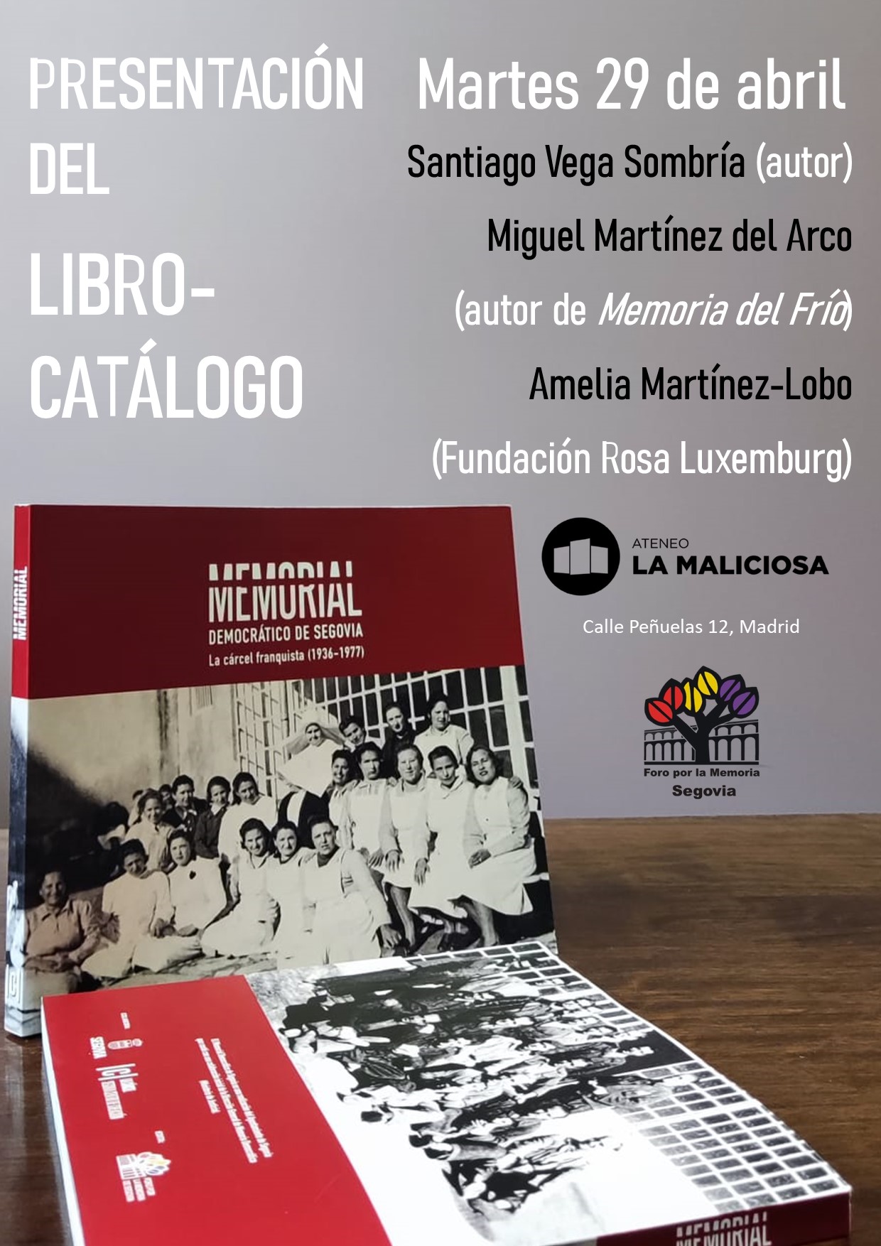 MEMORIAL DEMOCRÁTICO DE SEGOVIA: LA CÁRCEL FRANQUISTA (1936-1939)