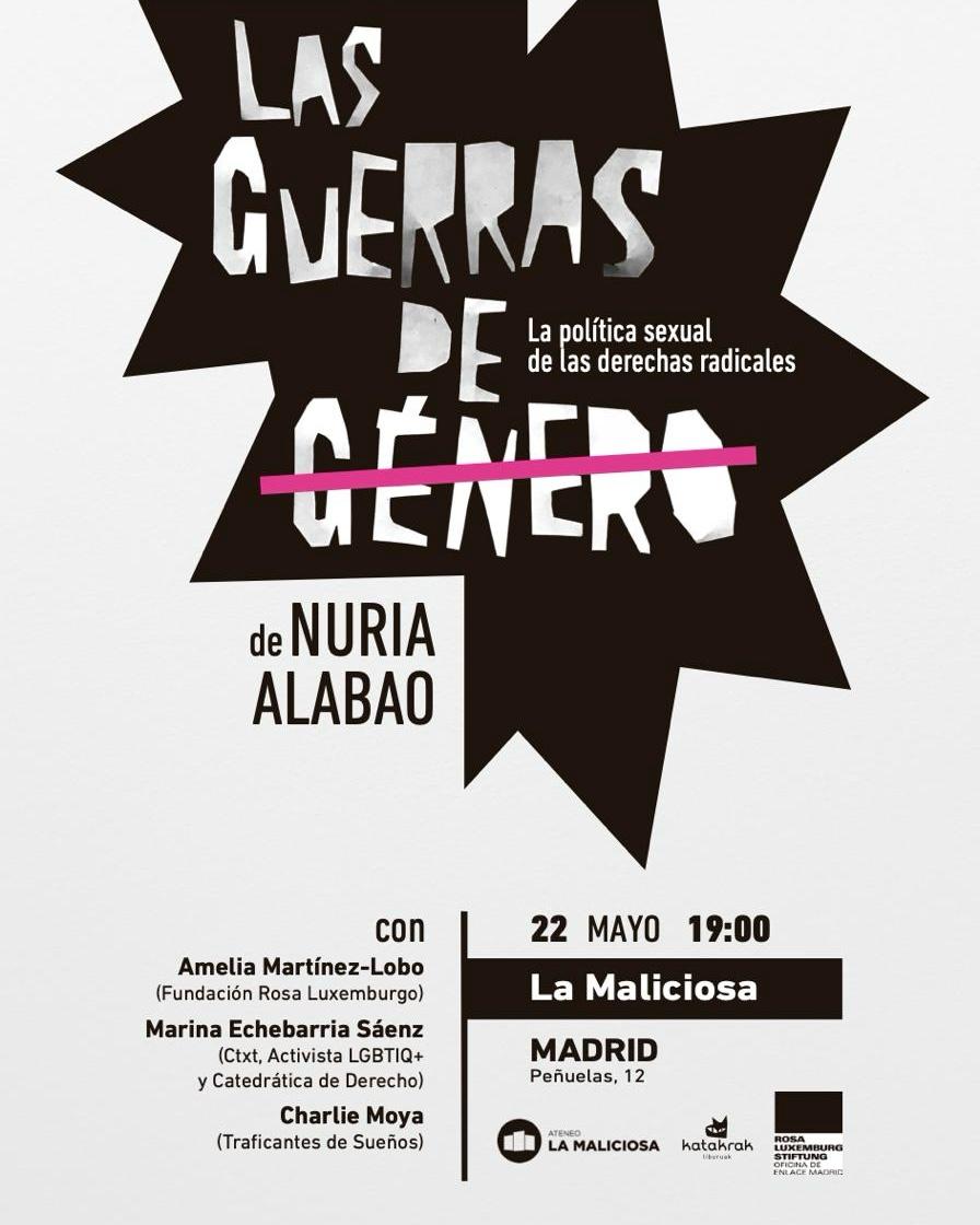 LAS GUERRAS DE GÉNERO: LA POLÍTICA SEXUAL DE LAS DERECHAS RADICALES