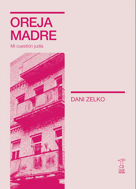 Lectura colectiva del libro «Oreja Madre. Mi cuestión judía»