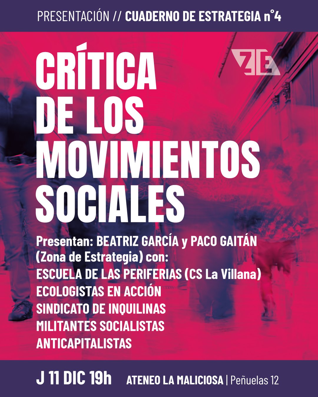 Presentación Cuadernos de Estrategia Nº4: «Crítica de los Movimientos Sociales»