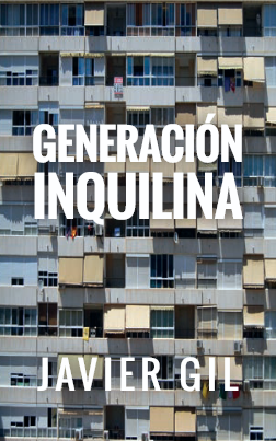 Presentación de «Generación inquilina» con Javier Gil