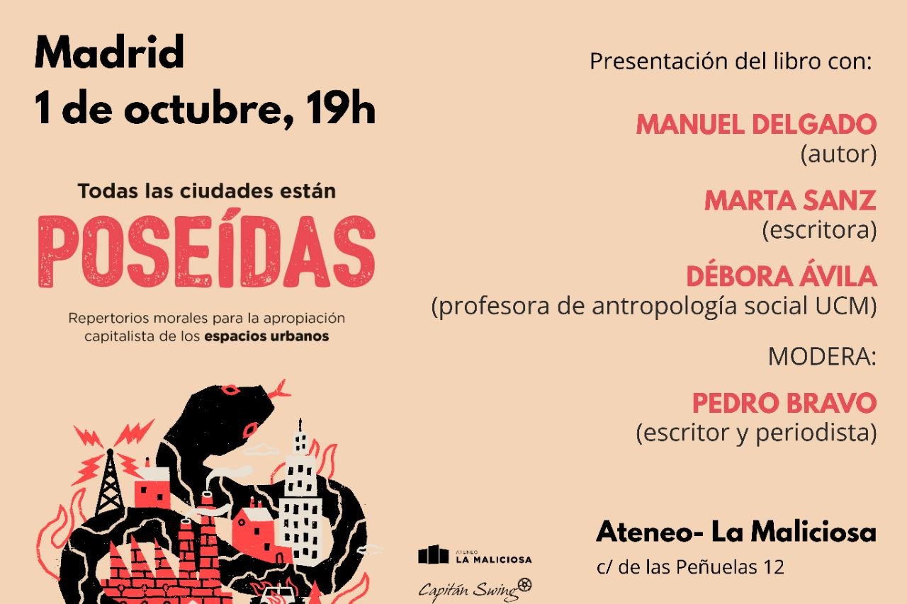 Todas las ciudades están poseídas. Repertorios morales para la apropiación capitalista de los espacios urbanos