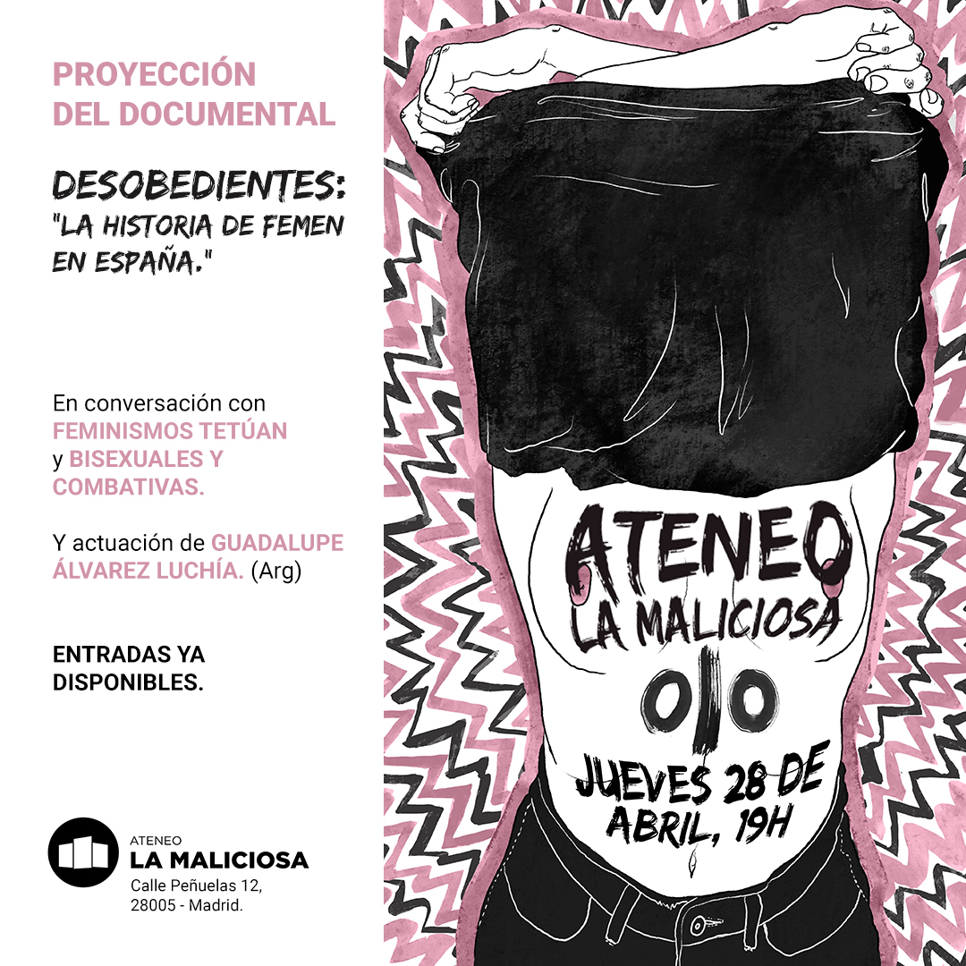 Desobedientes: La historia de Femen en España