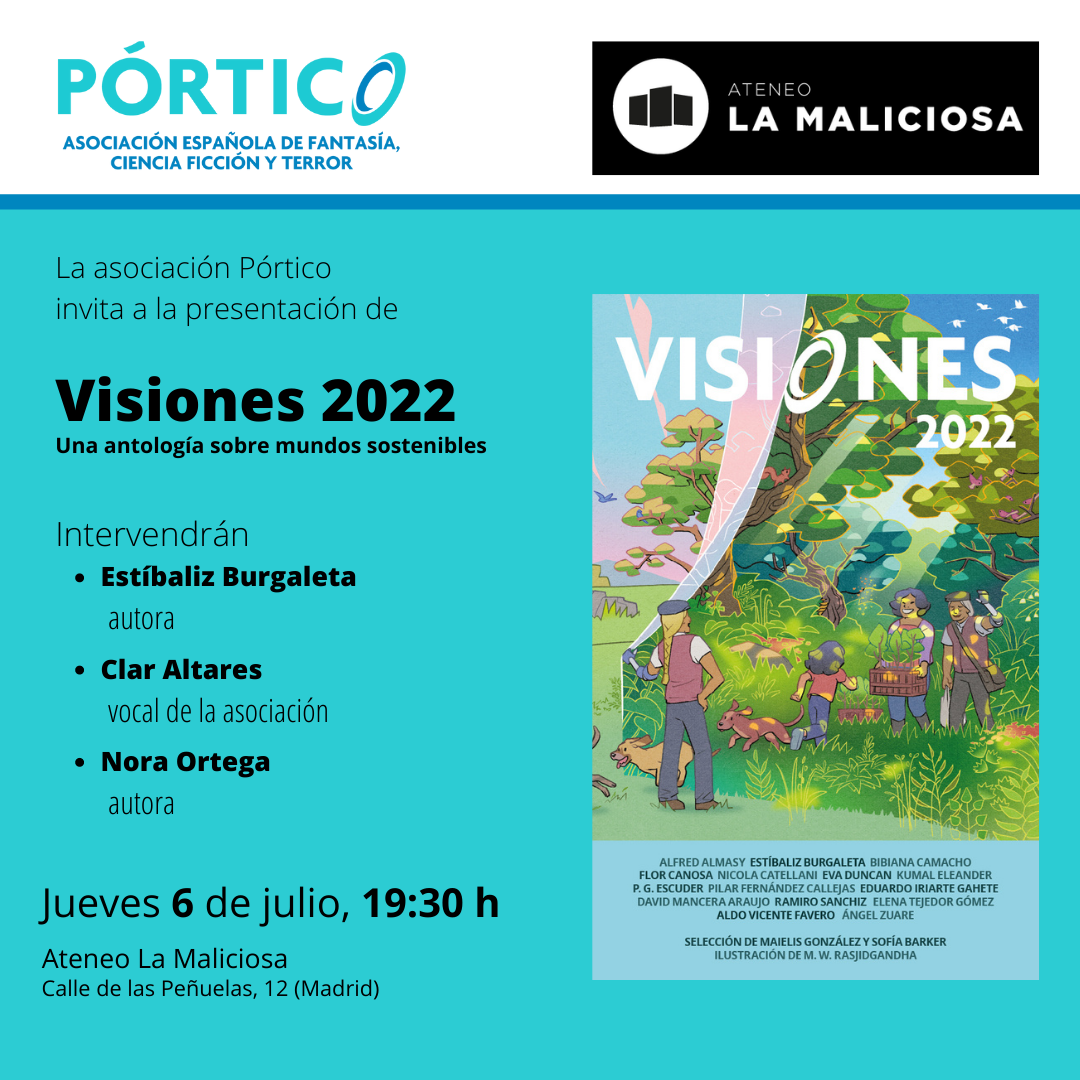 Presentación de la antología Visiones 2022: una antología sobre mundos sostenibles