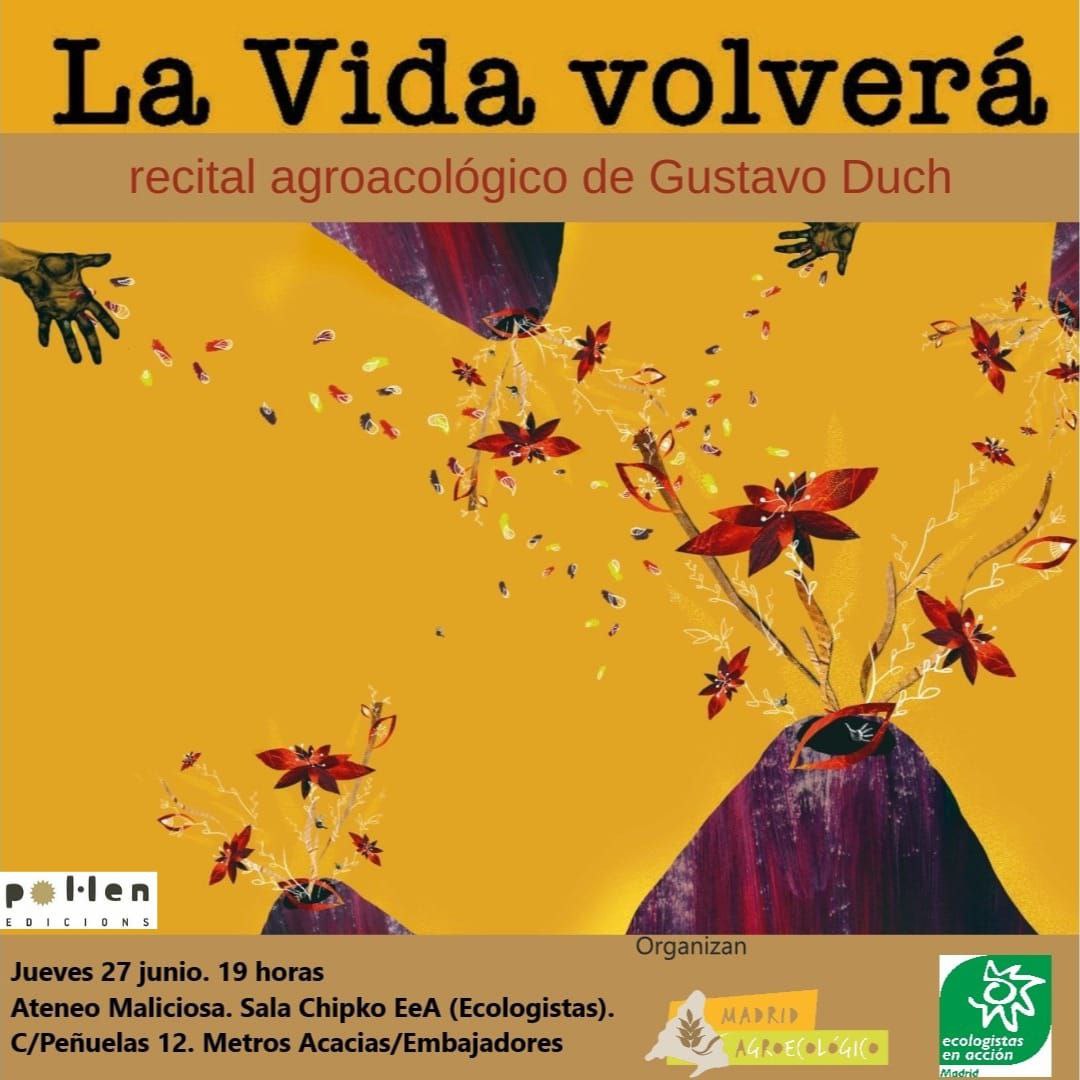 Recital poético a cargo de Gustavo Duch «La Vida volverá»