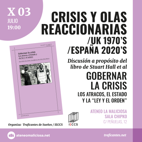 Crisis y olas reaccionarias. UK 1970’s/España 2020’s