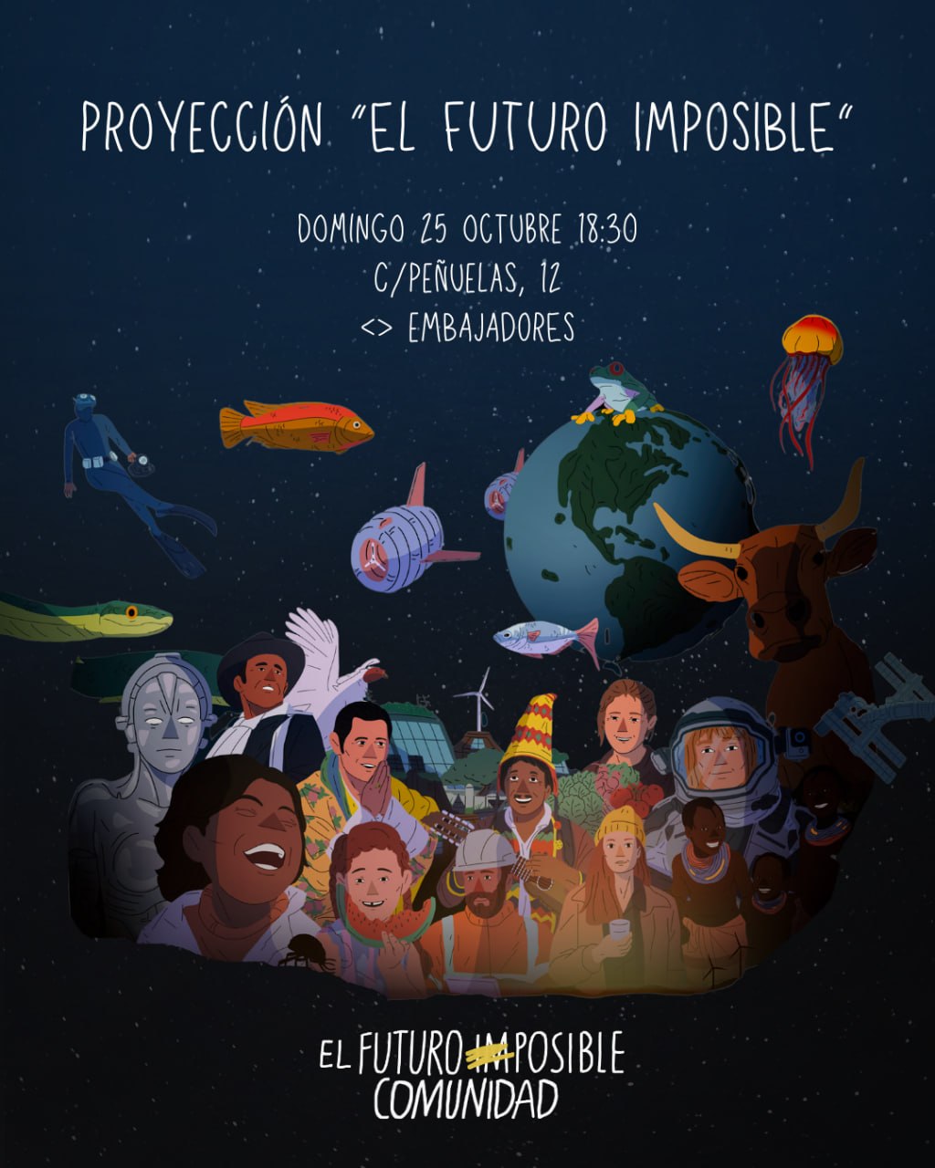 «El futuro imposible: proyección y coloquio